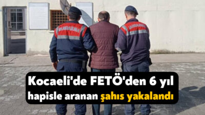 Kocaeli'de "FETÖ/PDY silahlı terör örgütüne üye olma" suçundan hakkında 6