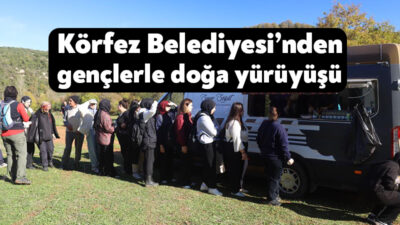 Körfez Belediyesi, 15 Kasım Cumartesi günü Kutluca Taşköprü’de düzenlediği doğa