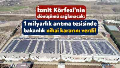 İSU Genel Müdürlüğü tarafından Körfez’in Yarımca Mahallesi’nde yer alan biyolojik