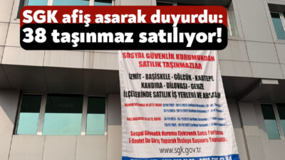 SGK Kocaeli İl Müdürlüğü, 7 ilçedeki iş yeri ve arsalarını