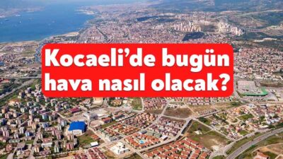 Meteoroloji Genel Müdürlüğü tarafından 11 Aralık 2025 tarihinde Kocaeli hava