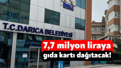 Darıca Belediyesi, Ramazan Ayı’nda gıda alışverişi kartı dağıtımı işi için