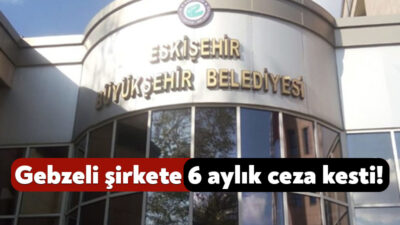 Eskişehir Büyükşehir Belediyesi, Gebze’nin İstasyon Mahallesi’nde faaliyet gösteren Elaleti ve