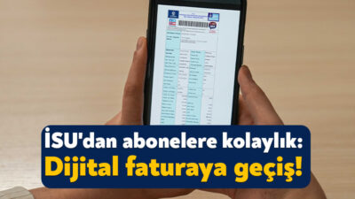 Kocaeli Büyükşehir Belediyesi İSU Genel Müdürlüğü, çevreyi koruyan dijital fatura