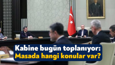 Cumhurbaşkanlığı Kabinesi bugün Beştepe’de toplanacak. Recep Tayyip Erdoğan’ın başkanlık edeceği