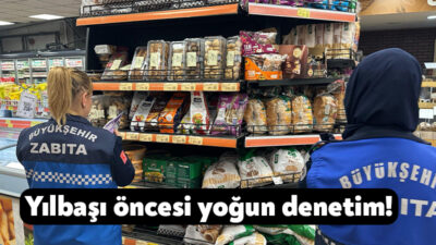 Kocaeli Büyükşehir Belediyesi’ne bağlı Zabıta ekipleri, yılbaşı öncesi marketlerde gerçekleştirdikleri