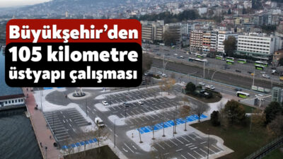 Kocaeli Büyükşehir üstyapı çalışmaları 2025 yılında devam etti. Bu kapsamda