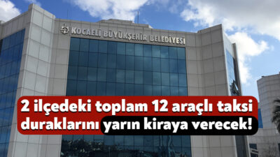 Kocaeli Büyükşehir Belediyesi tarafından Başiskele ve Kartepe’de yer alan taksi