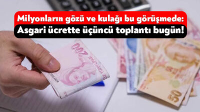 Çalışma ve Sosyal Güvenlik Bakanlığı, Asgari Ücret Tespit Komisyonu’nun 3’üncü