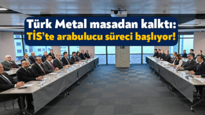 Türk Metal Sendikası ile MESS arasındaki 2025-2027 Grup TİS görüşmelerinin