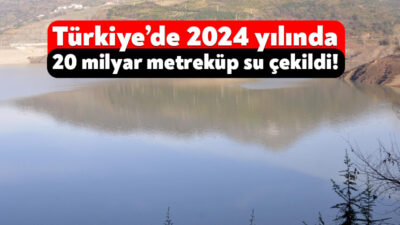 TÜİK’in 2024 yılı su ve atıksu istatistiklerine göre, Türkiye’de 20,3