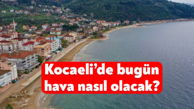 Meteoroloji tarafından 21 Ocak 2026 tarihli Kocaeli hava durumu raporu