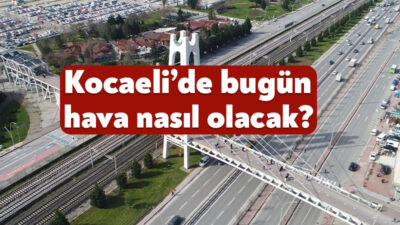 Meteoroloji tarafından 23 Ocak 2026 tarihindeki Kocaeli hava durumu raporu