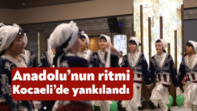 Kocaeli Büyükşehir Belediyesi, “Anadolu’ya Açılan Kapı” temasıyla organize edilen “7
