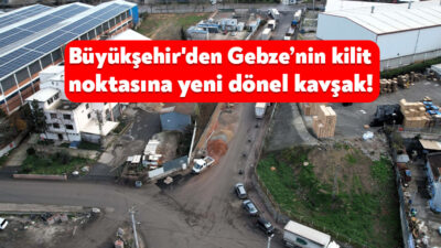 Kocaeli Büyükşehir Belediyesi, Gebze’de trafik akışını daha güvenli ve düzenli