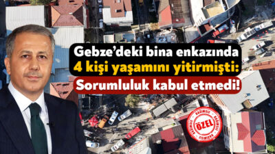 29 Ekim’de Gebze’de meydana gelen bina çökmesi nedeniyle 5 kişilik