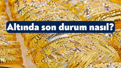 Altın ve döviz kurlarında iç ve dış piyasalarda yaşanan hareketlilik