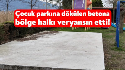 Kartepe’nin Eşme sahilinde yer alan çocuk parkına beton dökülmesi tepki