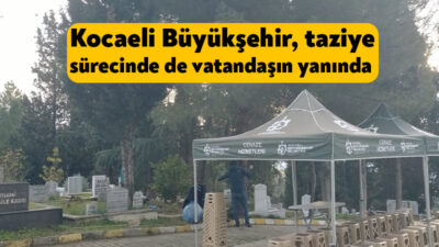 Kocaeli Büyükşehir Belediyesi, vatandaşları en acılı günlerinde yalnız bırakmıyor. Taziye