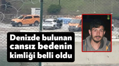 Kocaeli'nin Darıca ilçesinde dün denizde bulunan cansız bedenin 29 yaşındaki