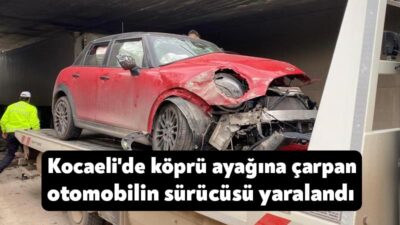 Kocaeli'nin İzmit ilçesinde kontrolden çıkarak köprü ayağına ve duvara çarpan