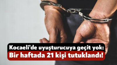 Kocaeli Valiliği, emniyet ve jandarma ekiplerinin uyuşturucuya yönelik olarak gerçekleştirdiği