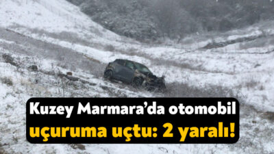 Kuzey Marmara Otoyolu’nun Ankara yönünde meydana gelen kazada otomobil uçuruma