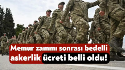 TÜİK’in aralık ayı enflasyon rakamlarını açıklamasından sonra bedelli askerlik ücretleri