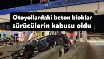 Kuzey Marmara ve TEM Otoyolu üzerinde yer alan gişe noktalarında
