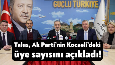 Ak Parti Kocaeli İl Başkanı Şahin Talus, bugün akşam saatlerinde