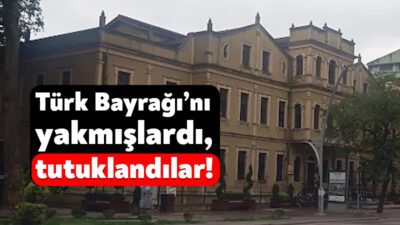 İzmit’te bulunan tarihi Gazi Lisesi’nin taşınması sırasında Türk Bayrağı’nın yakılması