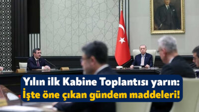 2026 yılının ilk Kabine Toplantısı yarın Beştepe’de gerçekleştirilecek. Cumhurbaşkanı Recep