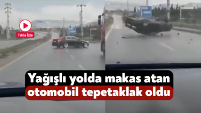Çayırova'da yağışlı yolda makas atarak ilerleyen sürücü, direksiyon hakimiyetini kaybetti.