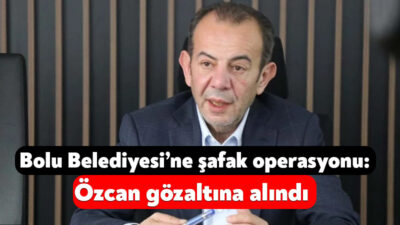 Bolu Belediye Başkanı Tanju Özcan’ın da aralarında yer aldığı 13