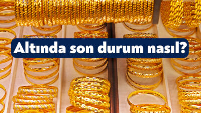 Altın ve döviz kurlarında iç ve dış piyasalarda yaşanan hareketlilik