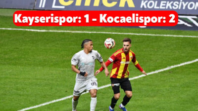 Trendyol Süper Lig’in 21. haftasında Kocaelispor deplasman karşılaştığı Kayserispor'u 2-1