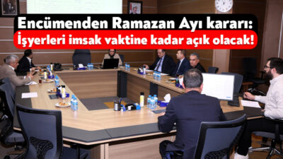 Kocaeli Büyükşehir Belediyesi Encümeni, yaklaşan Ramazan ayı öncesinde işyerlerinin çalışma