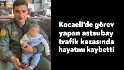 Kocaeli'de görevli Astsubay Çağatay Subatay, tırın çarpması neticesinde hayatını kaybetti.