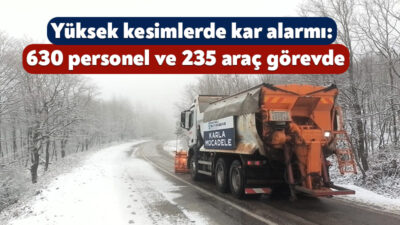 Kocaeli Büyükşehir Belediyesi, yüksek kesimlerde etkili olan soğuk ve kar