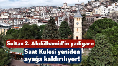 Kocaeli'de Sultan 2. Abdülhamid'in tahta çıkışının 25'inci yılı anısına yaptırılan