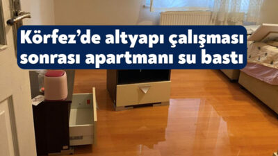 Kocaeli'nin Körfez ilçesinde altyapı çalışmasının ardından apartmanın birinci katını su