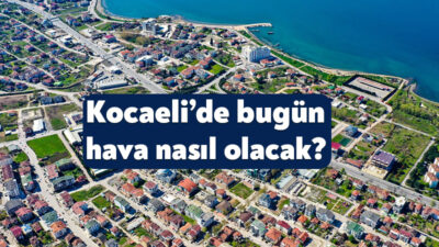 Meteoroloji tarafından 1 Mart 2026 tarihli Kocaeli hava durumu raporu