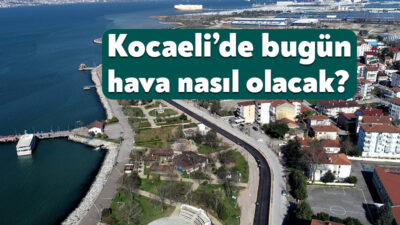 Meteoroloji, 8 Mart 2026 tarihli Kocaeli hava durumu raporunu yayınladı.