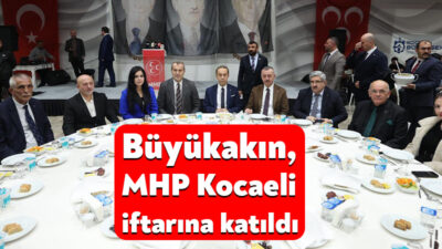 Kocaeli Büyükşehir Belediye Başkanı Tahir Büyükakın, MHP Kocaeli İl Başkanlığı