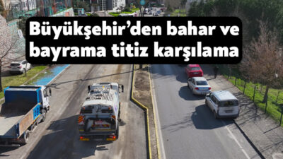 Kocaeli Büyükşehir Belediyesi, baharın gelişi ve yaklaşan Ramazan Bayramı öncesinde