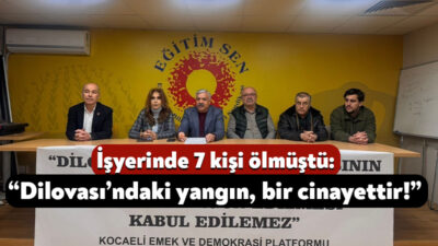 Dilovası’ndaki Ravive Kozmetik Fabrikası’nda yangın çıkmış ve 7 işçi yaşamını