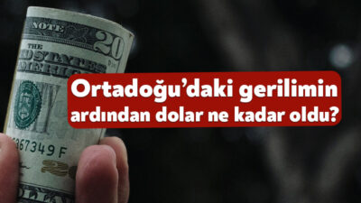 ABD ve İsrail’in İran’a saldırısı sonrasında yurt içinde gözler piyasalara