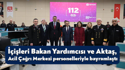 İçişleri Bakan Yardımcısı Ali Çelik ve Vali İlhami Aktaş, 112