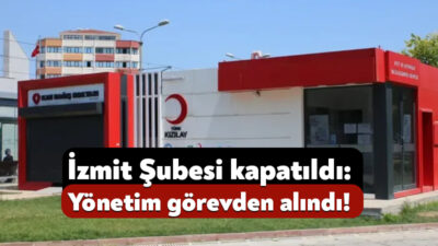 Kızılay Genel Merkezi’nin denetimin yaptığı denetimlerin ardından İzmit şubesinde önemli