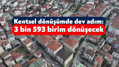 Kocaeli’de riskli alanları dönüştürerek güvenli yaşam alanları oluşturmayı hedefleyen Kocaeli